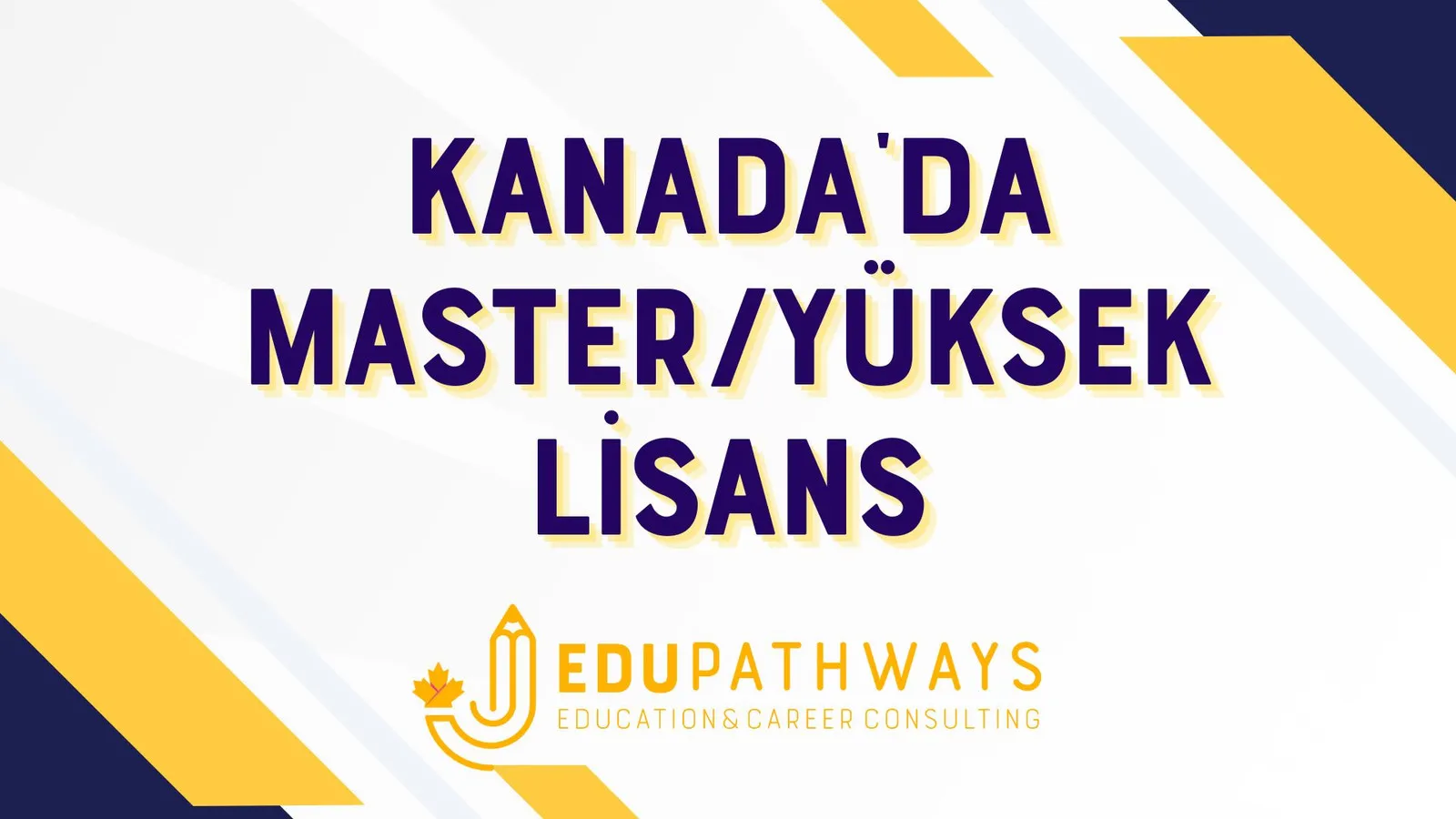 Kanada'da Yüksek Lisans ve Master